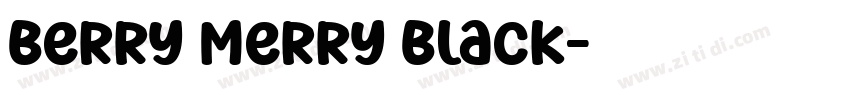 Berry Merry Black字体转换